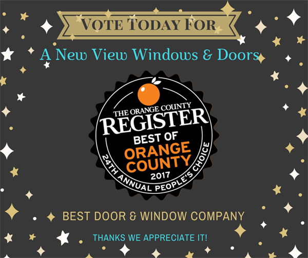 Best of Orange County 2017 - Vote for A New View Windows & Doors in Anaheim