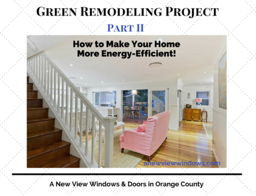 Green Remodeling Project Series – Part II